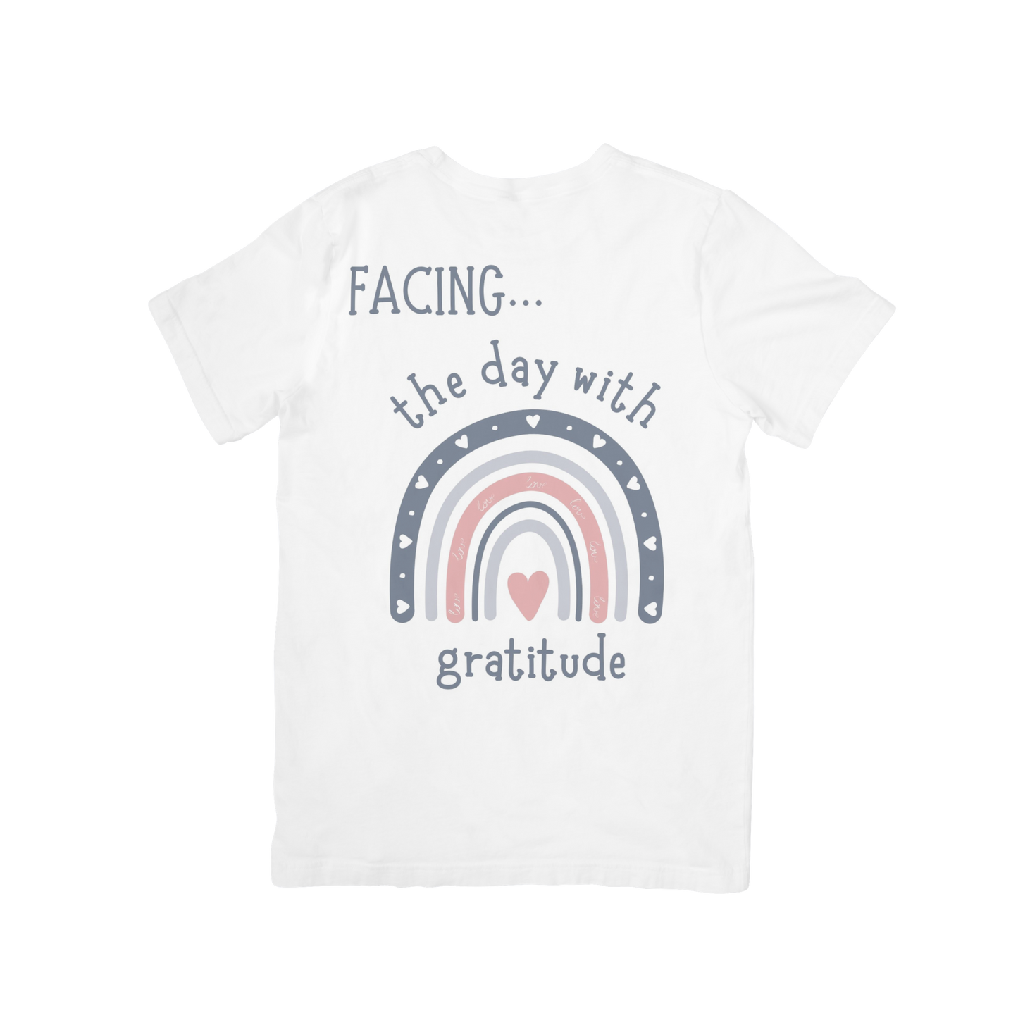 Gratitude T-Shirt, positive apparel, positive clothing, wear your story, FaceForward, back