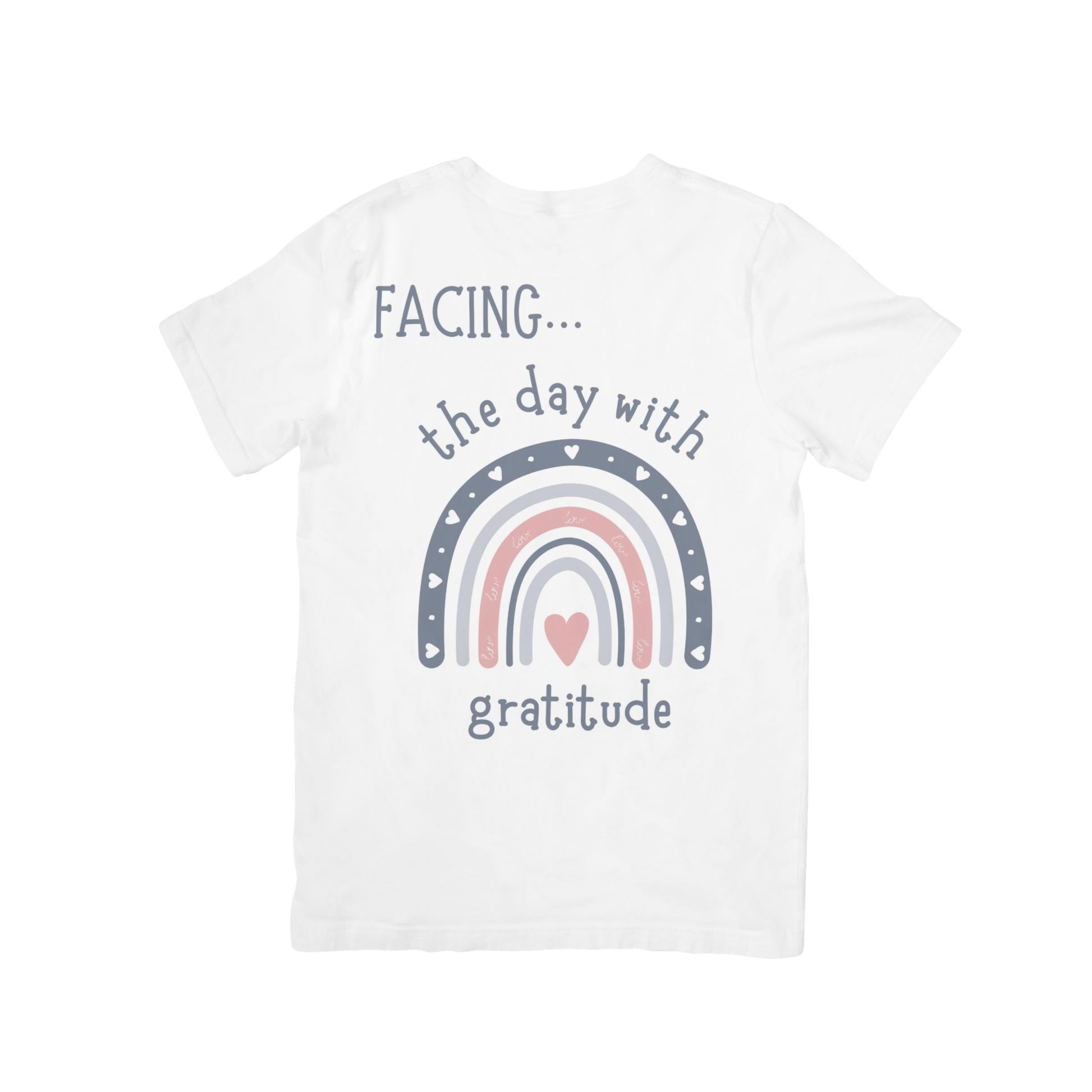 Gratitude T-Shirt,  positive apparel, positive clothing, wear your story, FaceForward, back