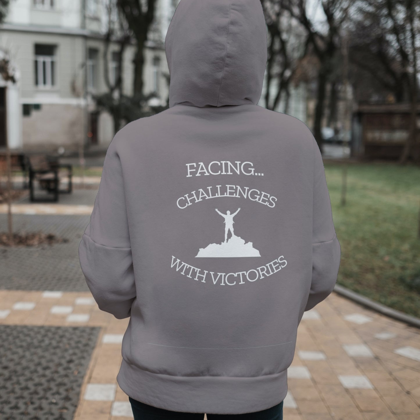 Facing Challenges with Victories Hoodie, positive apparel, positive clothing, wear your story, FaceForward, back