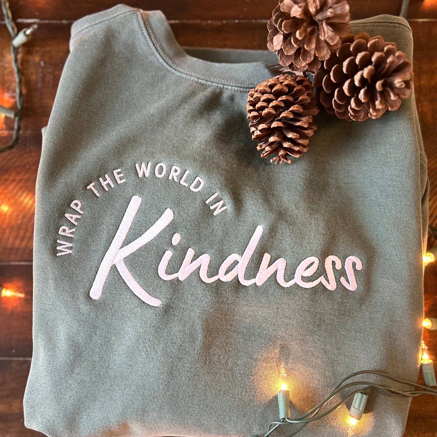 Wrap the World in Kindness Embroidered Sweatshirt