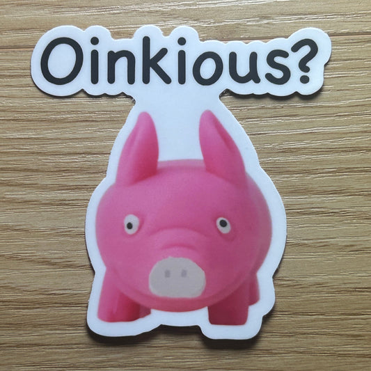 Oink-ious Sticker